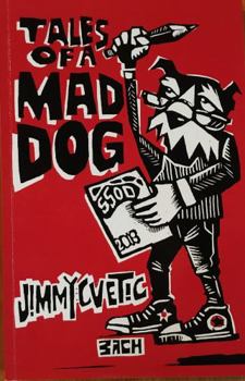 Paperback Tales of a Mad Dog Book