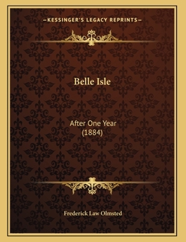 Paperback Belle Isle: After One Year (1884) Book