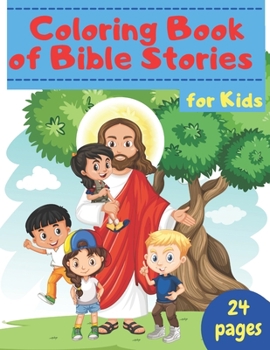 Paperback Coloring Book of Bible Stories for Kids Book