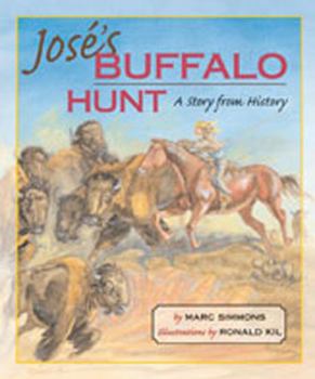 Hardcover José's Buffalo Hunt: A Story from History Book