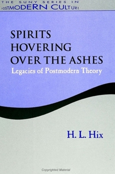 Paperback Spirits Hovering Over the Ashes: Legacies of Postmodern Theory Book