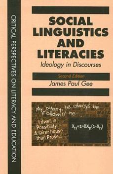 Paperback Social Linguistics and Literacies: Ideology in Discourses Book