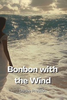Paperback Bonbon with the Wind Book