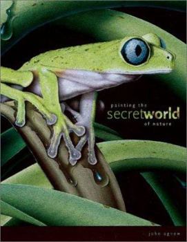 Paperback Painting the Secret World of Nature Book