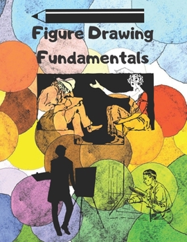 Paperback Figure Drawing Fundamentals: erik gist Book