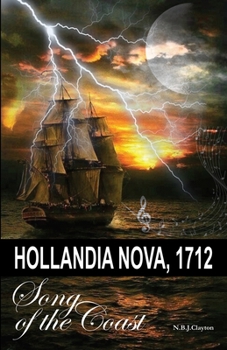 Paperback Hollandia Nova, 1712 - Song of the Coast Book