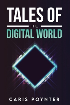 Paperback Tales of the Digital World Book