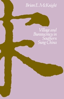 Paperback Village and Bureaucracy in Southern Sung China Book