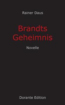 Paperback Brandts Geheimnis: Novelle [German] Book