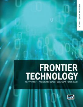 Paperback Frontier Technology for Water Treatment and Pollutant Removal Book