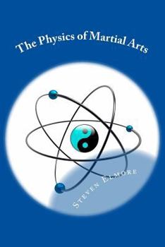 Paperback The Physics of Martial Arts Book