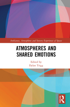 Hardcover Atmospheres and Shared Emotions Book