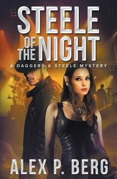 Steele of the Night - Book #7 of the Daggers & Steele