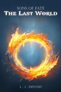 Paperback Sons of Fate: The Last World Book