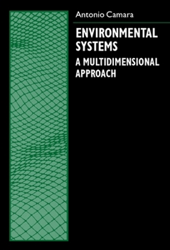 Hardcover Environmental Systems: A Multidimensional Approach Book