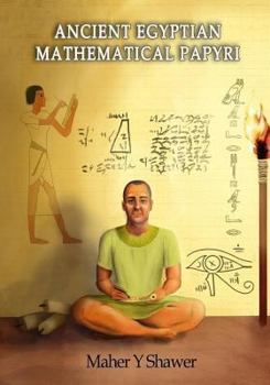 Paperback Ancient Egyptian Mathematical Papyri Book