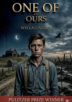Paperback One of Ours: by Willa Cather Book