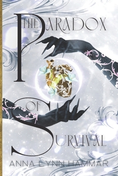 The Paradox of Survival (The Crestfallen Saga)