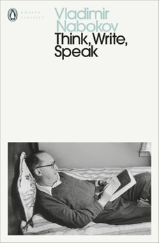 Paperback Think, Write, Speak: Uncollected Essays, Reviews, Interviews and Letters to the Editor (Penguin Modern Classics) Book