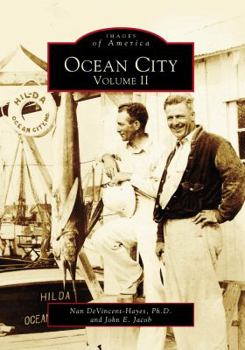 Ocean City: Volume II - Book  of the Images of America: Maryland