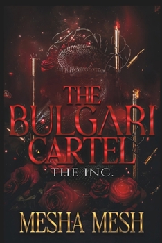 Paperback The Bulgari Cartel: The Inc Book