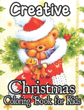 Paperback Christmas Coloring Book For Kids: A Cute Coloring Book With Fun, Easy And Relaxing Designs Book