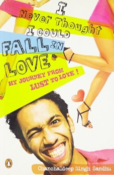 Paperback I Never Thought I Could Fall In Love Book