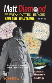Hardcover Matt Diamond - Have Gun Will Travel Book