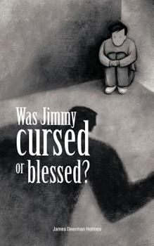 Paperback Was Jimmy Cursed or Blessed? Book