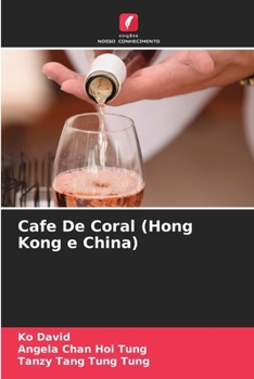 Paperback Cafe De Coral (Hong Kong e China) [Portuguese] Book