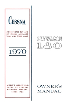 Paperback Cessna 1970 Skywagon 180 Owner's Manual Book