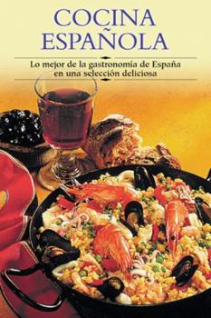 Paperback Cocina Espanola: Lo Mejor de la Gastronomia de Espana En Una Seleccion Deliciosa [Spanish] Book