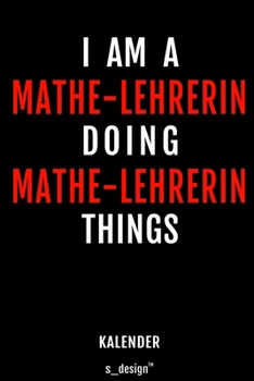 Kalender für Mathe-Lehrer / Mathe-Lehrerin: Wochen-Planer 2020 / Tagebuch / Journal für das ganze Jahr: Platz für Notizen, Planung / Planungen / Planer, Erinnerungen und Sprüche (German Edition)