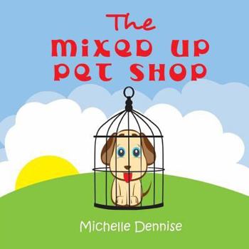 Paperback The Mixed Up Pet Shop Book