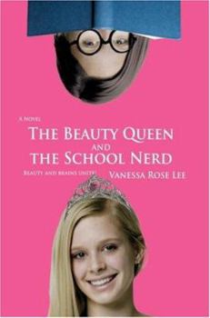 Paperback The Beauty Queen and the School Nerd Book