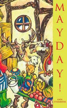 Paperback May Day: If God wanted men to fly, he would have given them antlers Book