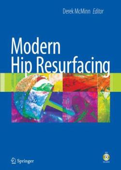 Hardcover Modern Hip Resurfacing [With DVD] Book