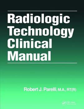 Paperback Radiologic Technology Clinical Manual Book
