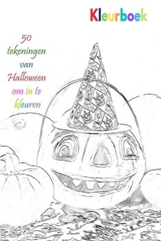 Paperback Kleurboek 50 tekeningen van Halloween om in te kleuren: een goed boek van 6 x 9 inch voor hobby, plezier, vermaak en inkleuring van tekening voor kind [Dutch] Book