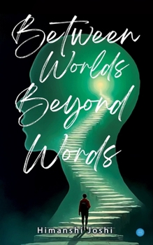 Paperback Between Worlds, Beyond Words Book