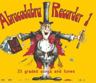 Paperback Abracadabra Recorder Books: Book 1 Book