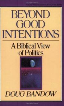 Paperback Beyond Good Intentions Book
