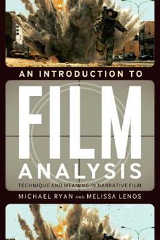 Paperback An Introduction to Film Analysis: Technique and Meaning in Narrative Film Book