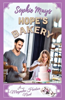 Paperback Hope's Bakery: A Contemporary Christian Romance Book