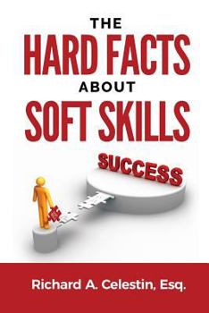 Paperback The Hard Facts about Soft Skills Book