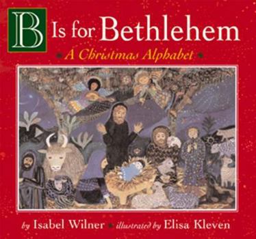 Board book B Is for Bethlehem Book