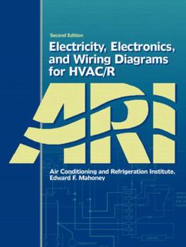 Paperback Electricity, Electronics, and Wiring Diagrams for Hvac/R Book