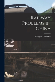 Paperback Railway Problems in China Book