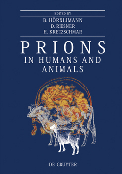 Hardcover Prions in Humans and Animals Book