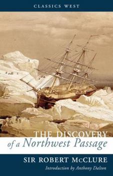 Paperback The Discovery of a Northwest Passage Book